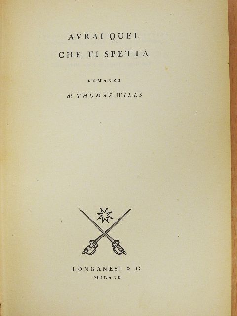 Thomas Wills - Avrai quel che ti spetta [antikvár]