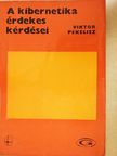 Viktor Pekelisz - A kibernetika érdekes kérdései [antikvár]