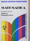 Dr. Szarka Zoltán - Matematika - Komplex függvénytan II. [antikvár]