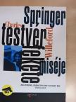 Charles Willeford - Springer testvér fekete miséje [antikvár]
