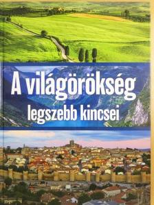 Zima Szabolcs - A világörökség legszebb kincsei [antikvár]