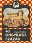 Long, Charley - Az öngyilkos század [antikvár]