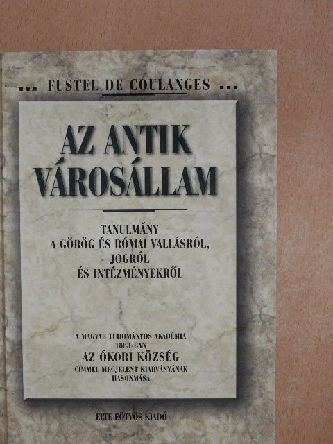 Fustel de Coulanges - Az antik városállam [antikvár]