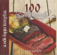 Tobai Róbert - A Nők Lapja Konyha 100 legjobb húsétele [antikvár]