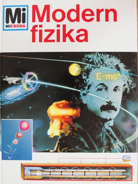 Dr. Erich Übelacker - Modern fizika [antikvár]