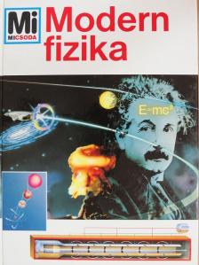 Dr. Erich Übelacker - Modern fizika [antikvár]