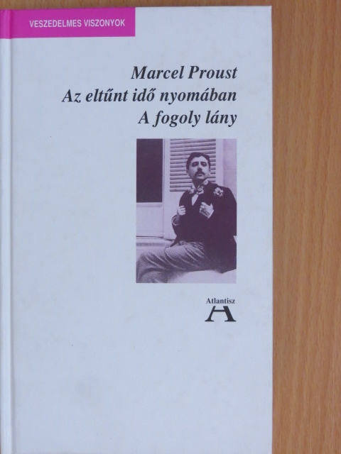 Marcel Proust - Az eltűnt idő nyomában V. [antikvár]