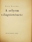 Etey Ferenc - A selyem világtörténete [antikvár]
