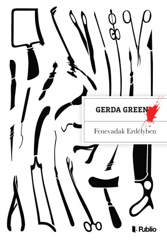 Gerda Green - Fenevadak Erdélyben [eKönyv: epub, mobi]