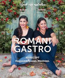 Budai Zsanett, Tonté Barbara - Romani Gastro