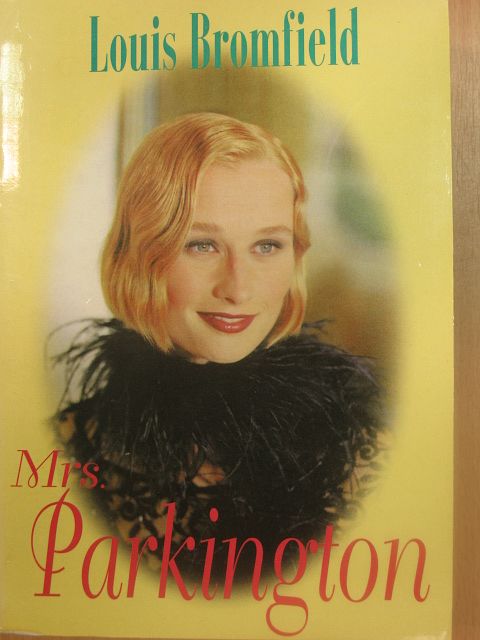 Louis Bromfield - Mrs. Parkington [antikvár]