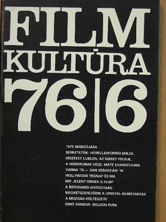 Székely Gabriella - Filmkultúra 1976. november-december [antikvár]
