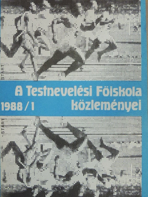 BÁNHÍDI Miklós - A Testnevelési Főiskola közleményei 1988/1. [antikvár]