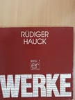 Rüdiger Hauck - Werke 1. [antikvár]