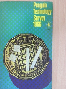 G. Hodgson - Penguin Technology Survey 1966 [antikvár]