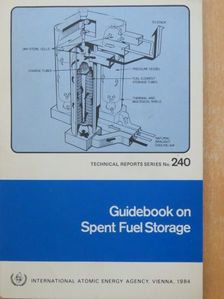 Guidebook on Spent Fuel Storage [antikvár]
