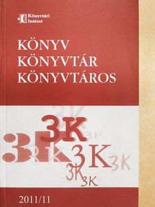Balogh András - Könyv, könyvtár, könyvtáros 2011. november [antikvár]