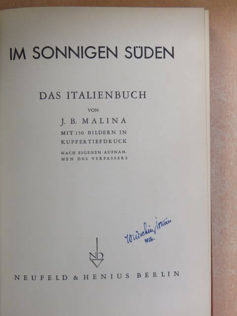 J. B. Malina - Im Sonnigen Süden [antikvár]