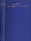 Henri Sanson - Die Henker von Paris [antikvár]