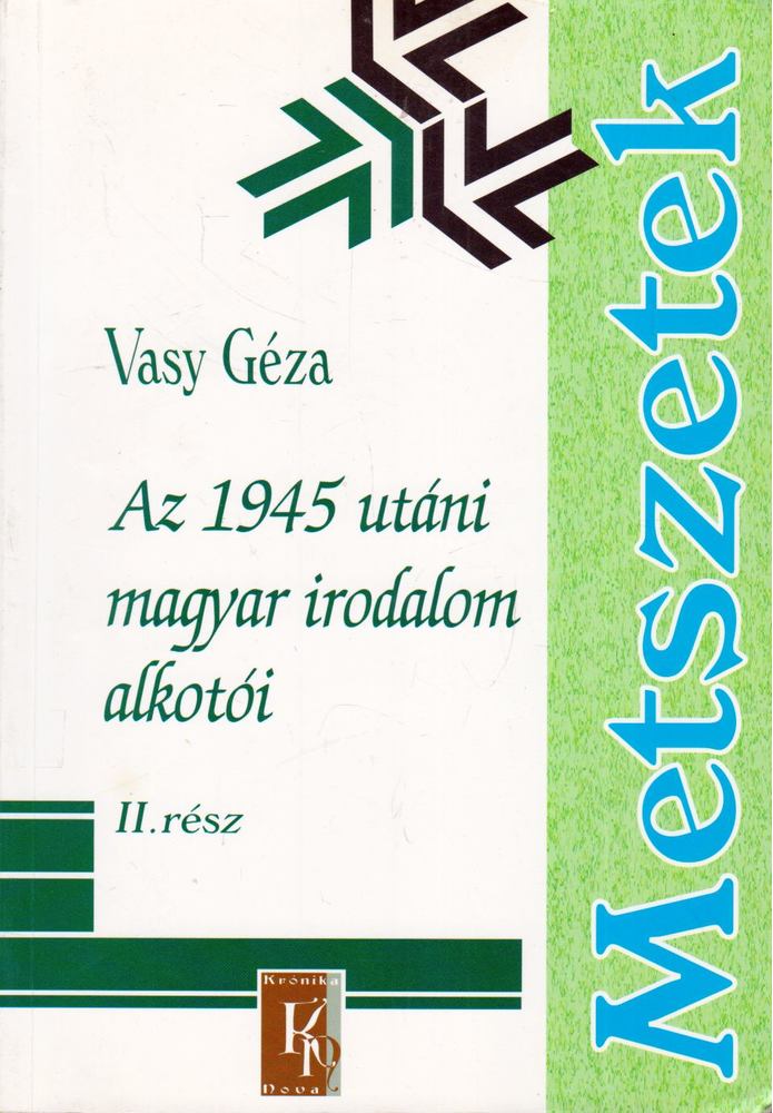Az 1945 utáni magyar irodalom alkotói II. rész [antikvár]