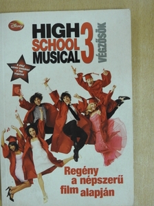 N. B. Grace - High School Musical 3. [antikvár]