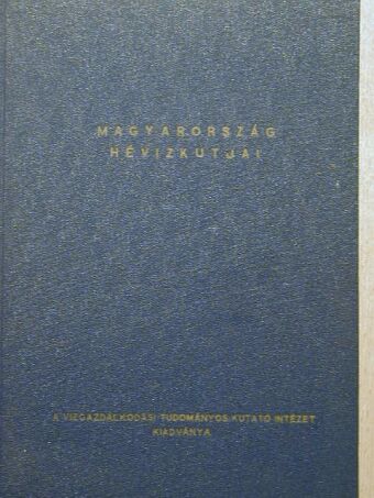 Magyarország hévízkútjai II. [antikvár]