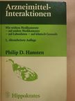 Philip D. Hansten - Arzneimittel-Interaktionen [antikvár]