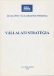 Salamonné dr. Huszty Anna - Vállalati stratégia [antikvár]