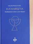 Halász Piusz - Eucharisztia [antikvár]