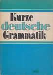 Kurze deutsche Grammatik [antikvár]