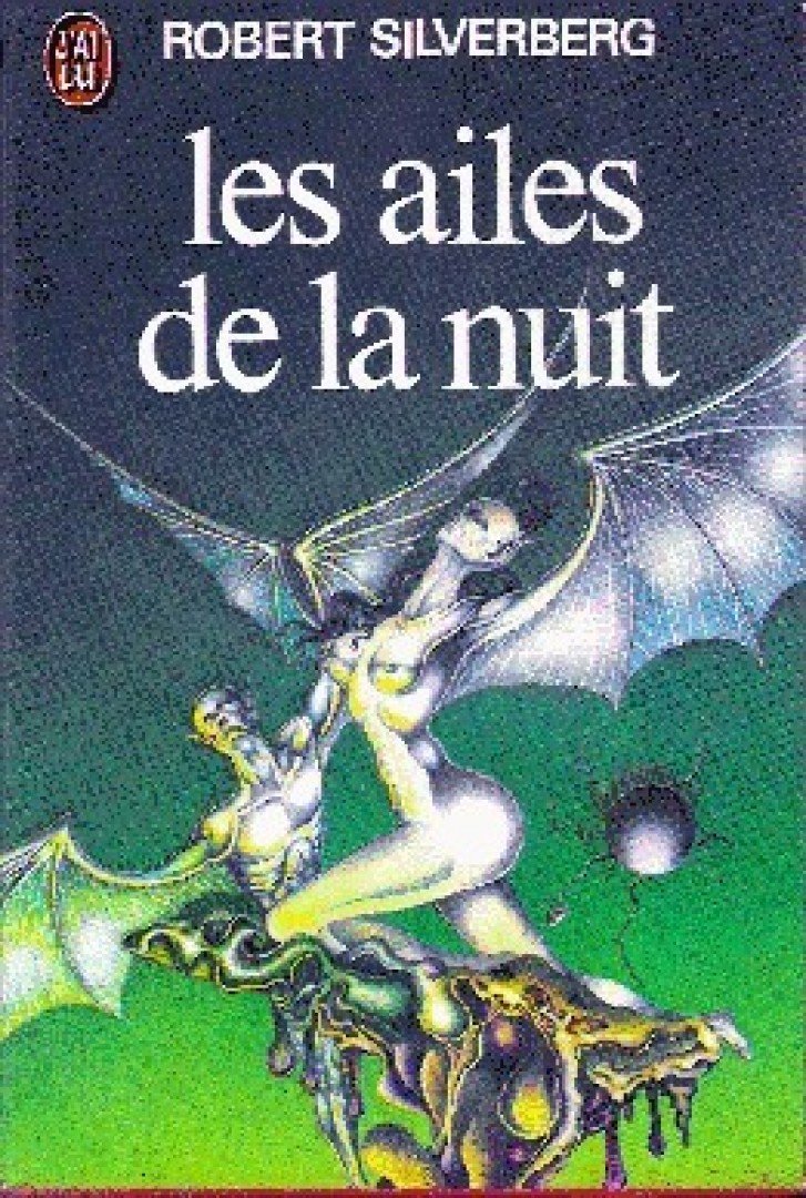 Robert Silverberg - Les ailes de la nuit [antikvár]