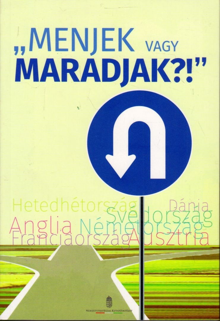 Menjek vagy maradjak? [antikvár]
