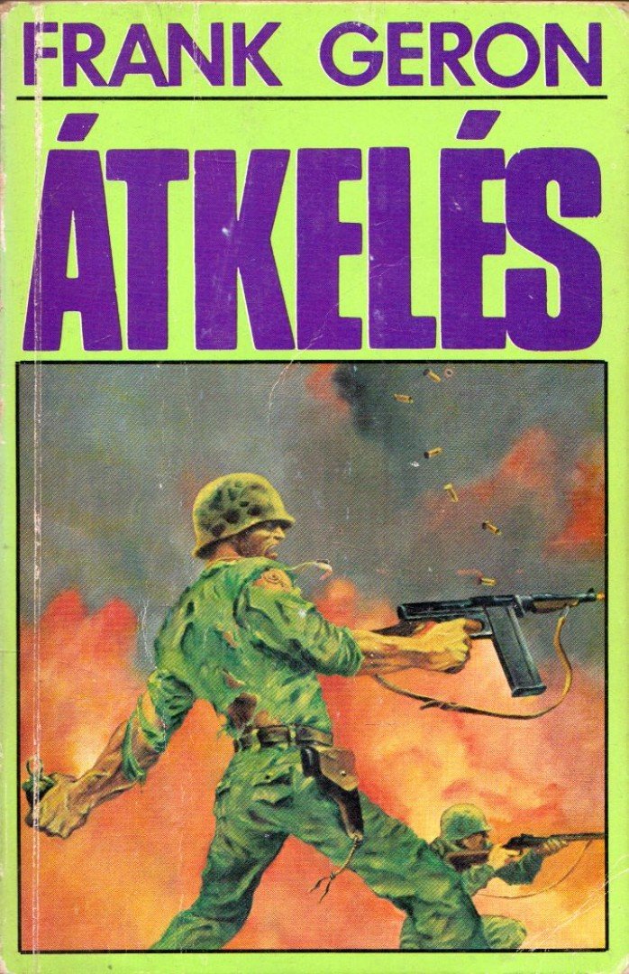 Frank Geron - Átkelés [antikvár]