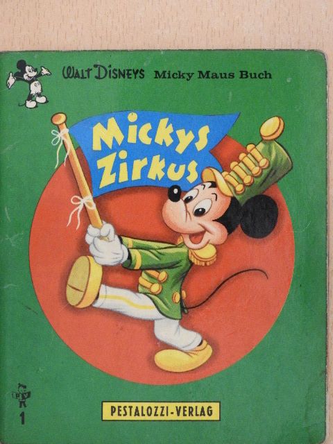 Mickys Zirkus [antikvár]