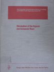 A. Schwartz - Metabolism of the Hypoxic and Ischaemic Heart I-II. [antikvár]
