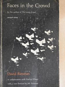 David Riesman - Faces in the Crowd [antikvár]