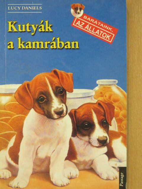 Lucy Daniels - Kutyák a kamrában [antikvár]