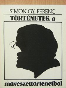 Simon Gy. Ferenc - Történetek a művészettörténetből [antikvár]