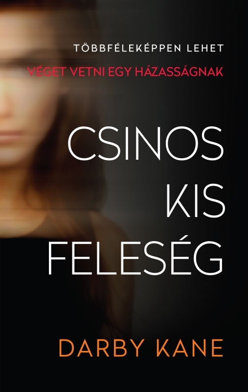 Darby Kane - Csinos kis feleség [eKönyv: epub, mobi]