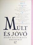 Juhász Ferenc - Múlt és Jövő 2015/3. [antikvár]