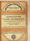 Cicero - Szemelvények Cicero beszédeiből [antikvár]
