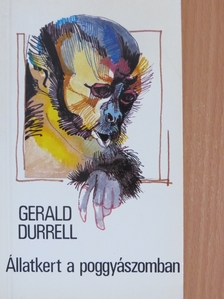 Gerald Durrell - Állatkert a poggyászomban [antikvár]