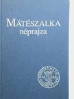 Bartha Elek - Mátészalka néprajza [antikvár]