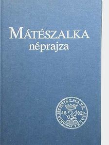 Bartha Elek - Mátészalka néprajza [antikvár]