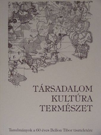 Bárth János - Társadalom, kultúra, természet [antikvár]