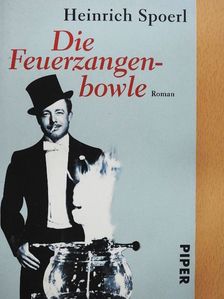 Heinrich Spoerl - Die Feuerzangenbowle [antikvár]