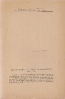 KOLTAY-KASTNER JENŐ - Cola di Rienzo és a magyar renaissance kezdetei [antikvár]