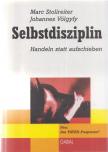 Stollreiter, Marc, Völgyfy, Johannes - Selbstdisziplin [antikvár]