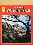 Ganz Montserrat [antikvár]