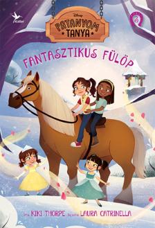 Kiki Thorpe - Fantasztikus Fülöp